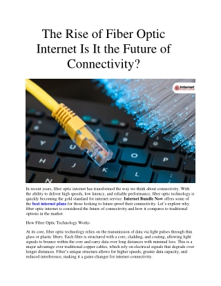 The Rise of Fiber Optic Internet Is It the Future of Connectivity