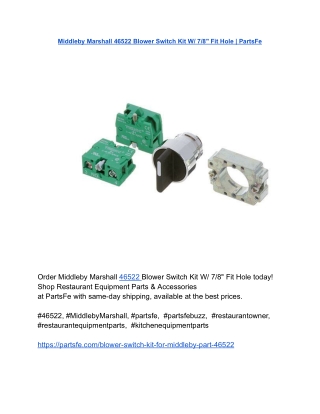 Middleby Marshall 46522 Blower Switch Kit W_ 7_8_ Fit Hole _ PartsFe