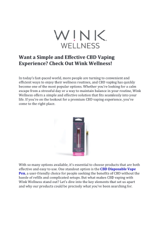 Want a Simple and Effective CBD Vaping Experience? Check Out Wink Wellness!