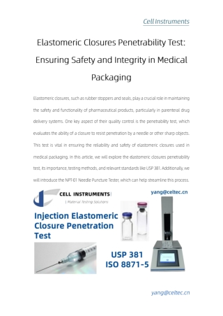Elastomeric Closures Penetrability Test Ensuring Safety and Integrity in Medical Packaging