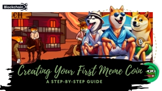 Creating Your First Meme Coin A Step-by-Step Guide