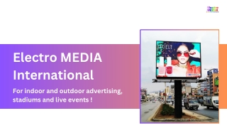 Electro MEDIA International-Led Video Displays