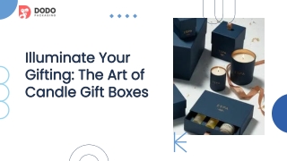 illuminate-your-gifting-the-art-of-candle-gift-boxes
