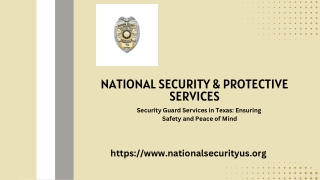 Security Guard Services Texas - National Security & Protective Services, Inc