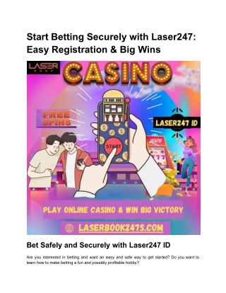 Start Betting Securely with Laser247_ Easy Registration & Big Wins