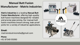 Manual Butt Fusion Manufacturer -  Matrix Industries