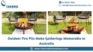 Outdoor Fire Pits Make Gatherings Memorable in Australia