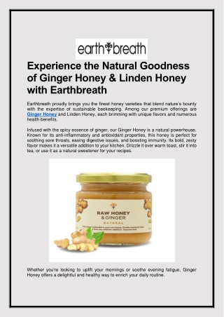 Experience the Natural Goodness of Ginger Honey & Linden Honey with Earthbreath