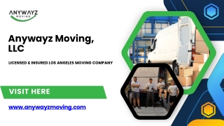Make Your Next Move Seamless with Anywayz Moving