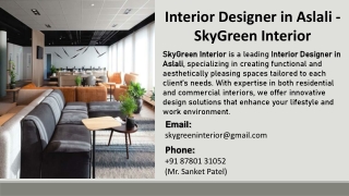 Interior Designer in Aslali - SkyGreen Interior