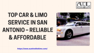 Top Car & Limo Service in San Antonio – Reliable & Affordable