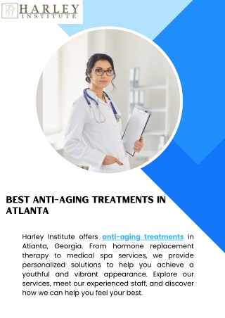 Best Anti-Aging Treatments in Atlanta - Harley Institute