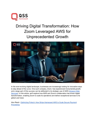 Driving Digital Transformation_ How Zoom Leveraged AWS for Unprecedented Growth