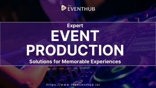 Expert Event Production Solutions for Memorable Experiences