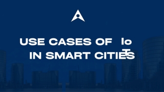 Use Cases of IoT in Smart Cities