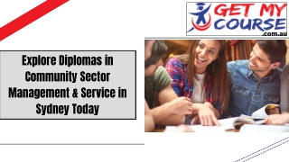 Explore Diplomas in Community Sector Management & Service in Sydney Today