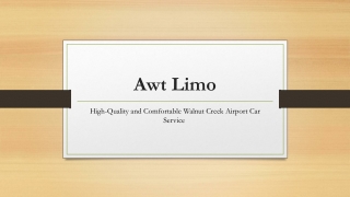 High Quality and Comfortable Walnut Creek Airport Car Service