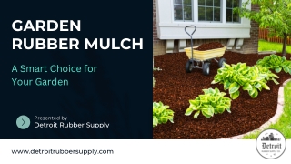 Benefits of Garden Rubber Mulch: Durable, Low-Maintenance Landscaping Solution