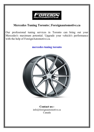 Mercedes Tuning Toronto  Foreignautomotive.ca