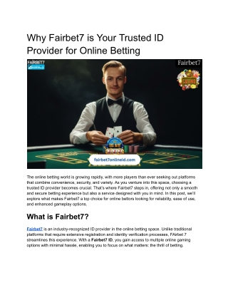 Why Fairbet7 is Your Trusted ID Provider for Online Betting