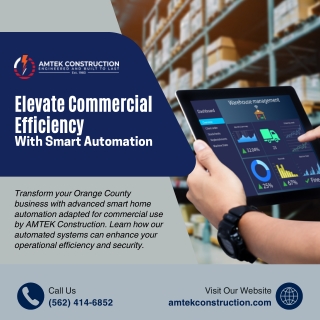 Elevate Commercial Efficiency with Smart Automation in Orange County