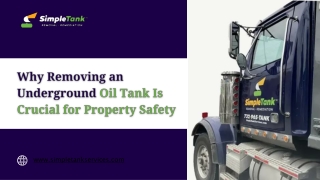 Why Removing an Underground Oil Tank Is Crucial for Property Safety