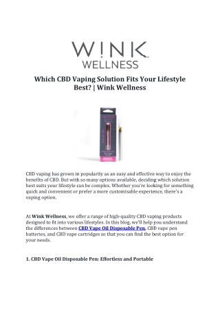 Which CBD Vaping Solution Fits Your Lifestyle Best? | Wink Wellness