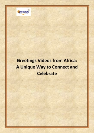 Greetings Videos from Africa: A Unique Way to Connect and Celebrate