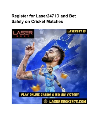 Register for Laser247 ID and Bet Safely on Cricket Matches