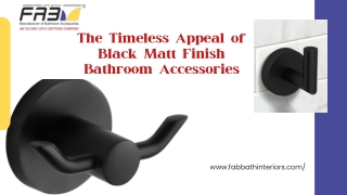 The Timeless Appeal of Black Matt Finish Bathroom Accessories