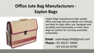 Office Jute Bag Manufacturers - Saylon Bags