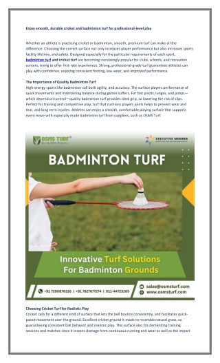 Enjoy smooth, durable cricket and badminton turf for professional-level play