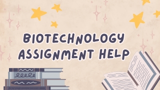 Biotechnology Assignment Help | Myassignmentpro