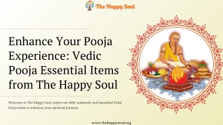 Enhance Your Pooja Experience: Vedic Pooja Essential Items from The Happy Soul