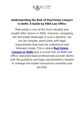 Understanding the Role of Real Estate Lawyers in Delhi A Guide by KMA Law Office