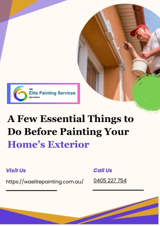 A Few Essential Things to Do Before Painting Your Home’s Exterior