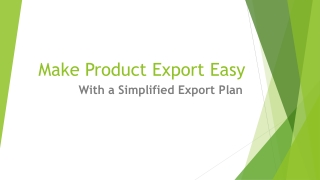 Make Product Export Easy With a Simplified Export Plan