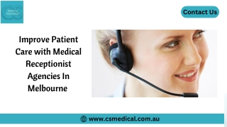 Improve Patient Care with Medical Receptionist Agencies In Melbourne