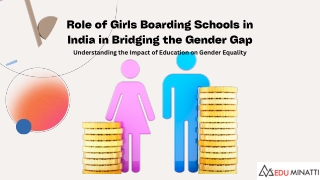 Role of Girls Boarding Schools in India in Bridging the Gender Gap