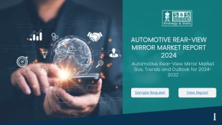Automotive Rear-View Mirror Market | Trends, Growth & Forecast 2024