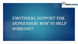 Emotional Support for Depression: How to Help Someone?