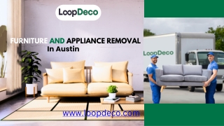 LoopDeco Removal Service Austin for Removing Bulky Items