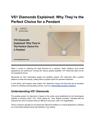 VS1 Diamonds Explained_ Why They’re the Perfect Choice for a Pendant