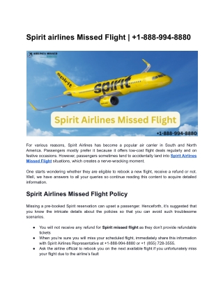 Spirit airlines Missed Flight |  1-888-994-8880