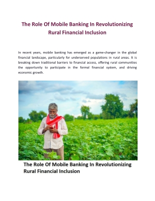 The Role Of Mobile Banking In Revolutionizing Rural Financial Inclusion