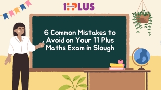 6 Common Mistakes to Avoid on Your 11 Plus Maths Exam in Slough