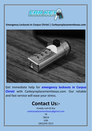 Emergency Lockouts In Corpus Christi  Carkeyreplacementtexas.com