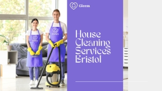 Fantastic House Cleaning Services in Bristol