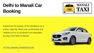 Delhi to Manali Car Booking