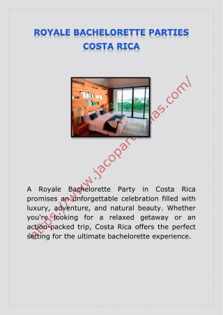 ROYALE BACHELORETTE PARTIES COSTA RICA